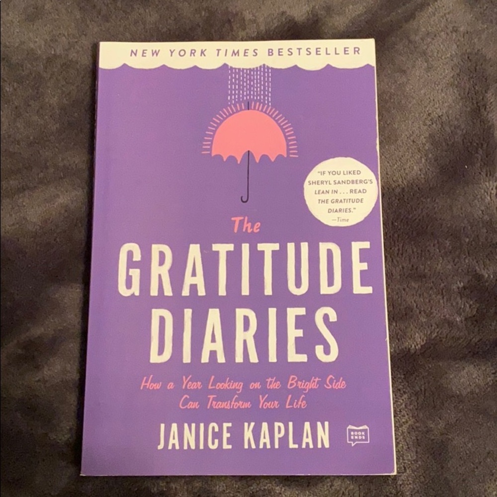 The Gratitude Diaries - Janice Kaplan